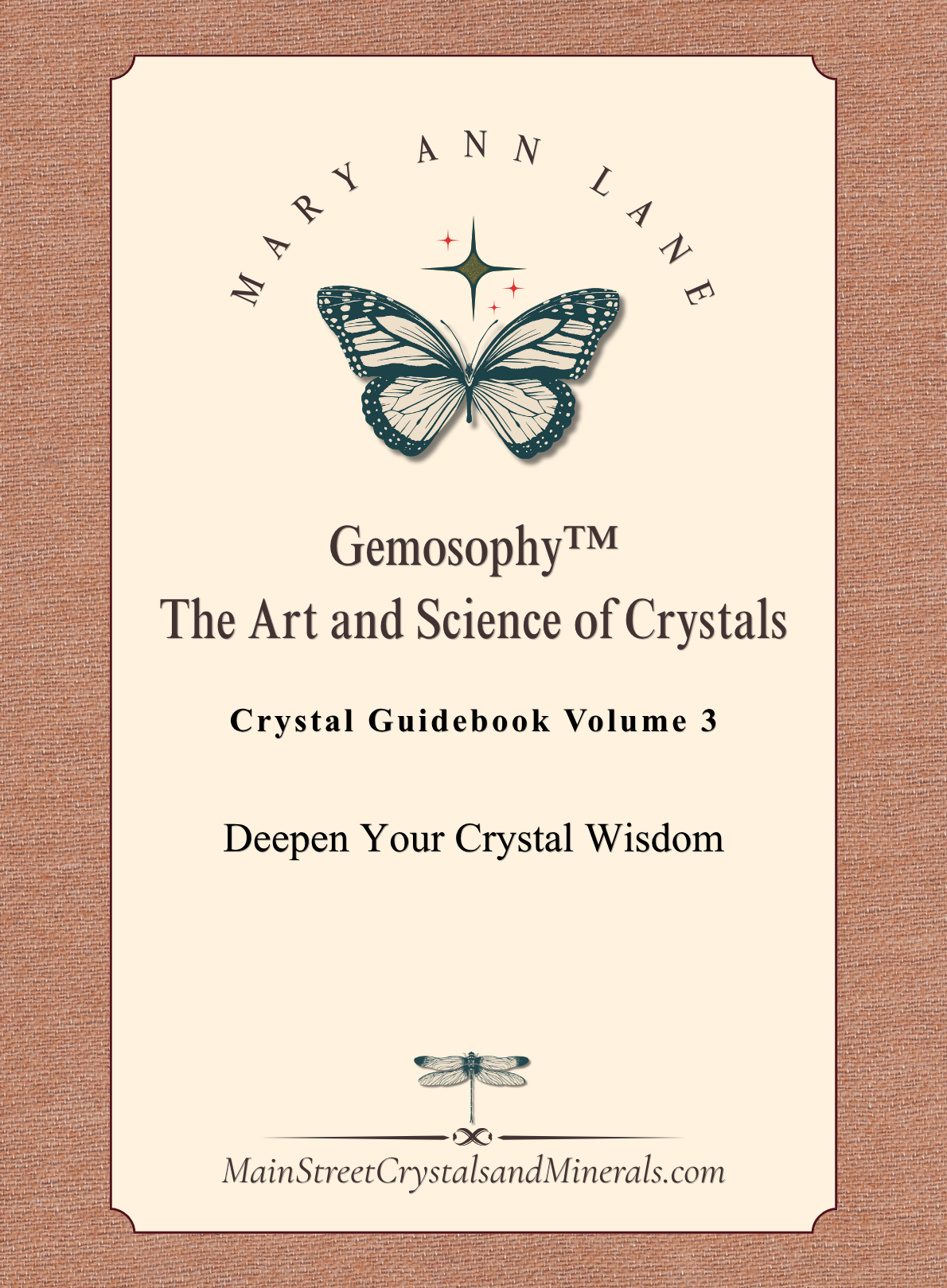 Crystal Guidebook Volume 3, Deepen Your Crystal Wisdom