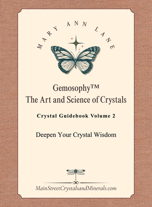 Crystal Guidebook Volume 2. Deepen Your Crystal Wisdom