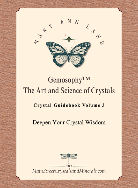 Crystal Guidebook Volume 3, Deepen Your Crystal Wisdom