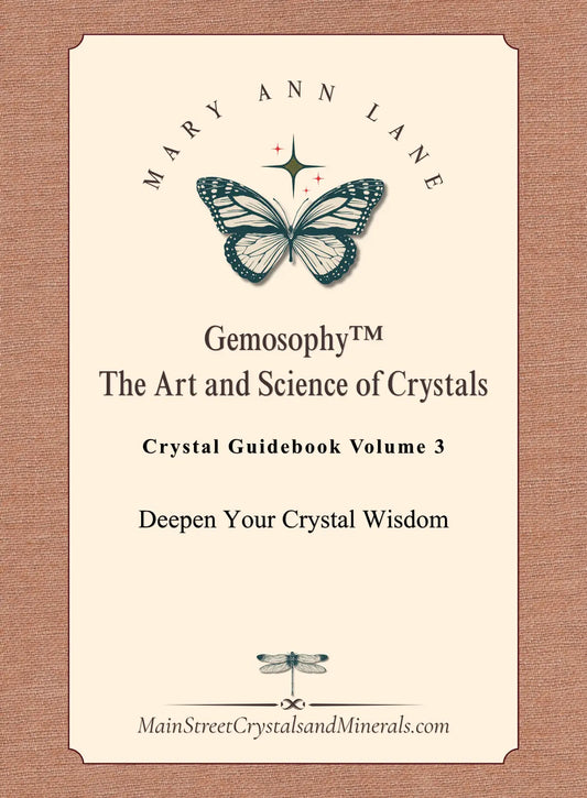 Crystal Guidebook Volume 3, Deepen Your Crystal Wisdom